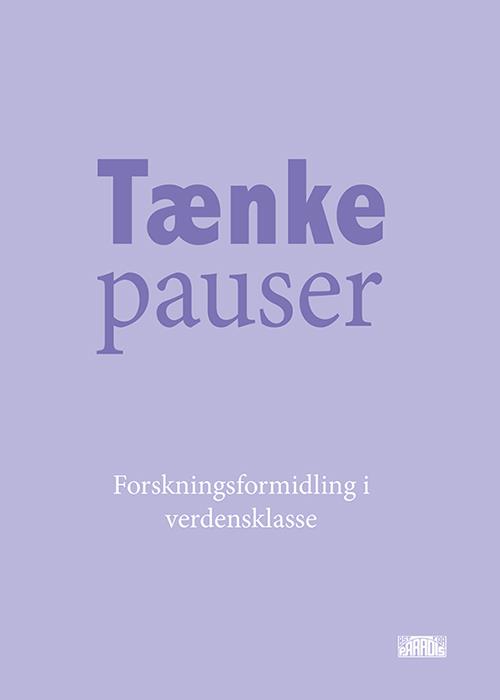 TÆNKEPAUSER I PARADIS: ROMANER