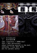 Pitchblack Playback: Tool 'Lateralus + 10000 Days'