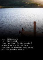 Pitchblack Playback: ILMA 'Horizon' (Album Premiere + Q&A)