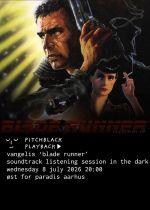 Pitchblack Playback : Vangelis: Blade Runner