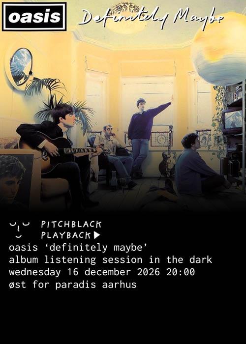 Pitchblack Playback: Oasis 'Definitely Maybe'