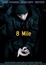 8 Mile - CIN